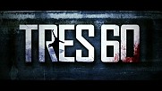 TRES60 - Official Trailer